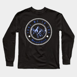 'Take Me To The Mountains' Cool Mountain Gift Long Sleeve T-Shirt